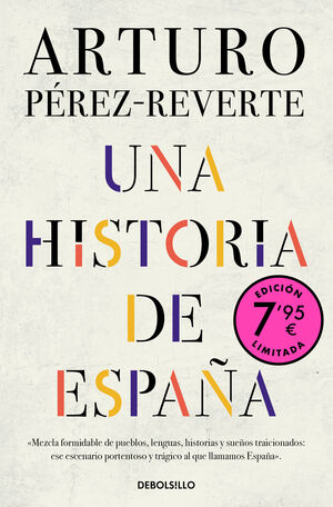 UNA HISTORIA DE ESPAÑA (CAMPAÑA EDICION LIMITADA)