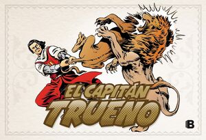 RESCATE FRUSTRADO! (FASCÍCULOS: 145 - 192) (NUEVA EDICIÓN) (EL CAPITÁN TRUENO [