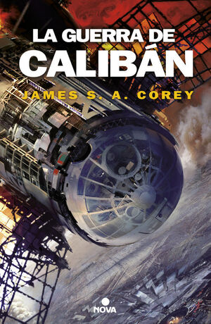 LA GUERRA DE CALIBÁN (THE EXPANSE 2)