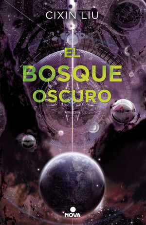 EL BOSQUE OSCURO (TRILOGÍA DE LOS TRES CUERPOS 2)