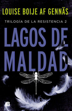 LAGOS DE MALDAD (TRILOGÍA DE LA RESISTENCIA 2)
