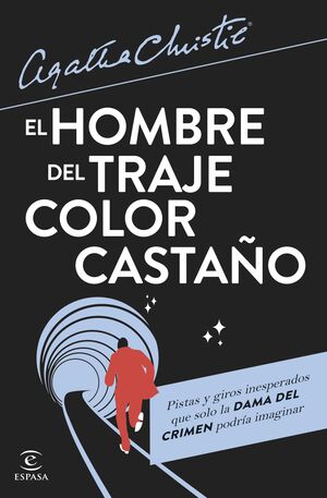 HOMBRE DEL TRAJE COLOR CASTAÑO, EL