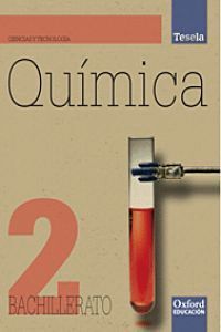 QUÍMICA 2.º BACHILLERATO TESELA. LIBRO DEL ALUMNO