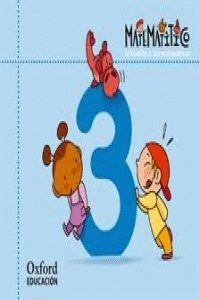 MATEMATITICO. INICIACIÓN A LAS MATEMÁTICAS 4 AÑOS. CUADERNO 3