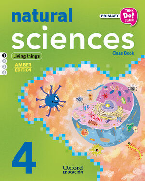 THINK DO LEARN NATURAL SCIENCES 4TH PRIMARY. ACTIVITY BOOK MODULE 1 AMBER