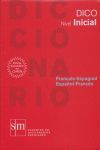 DICCIONARIO DICO INICIAL. FRANCÉS.