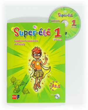 SUPER-ÉTÉ. 5 PRIMARIA. CUADERNO DE VACACIONES