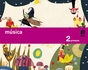 MÚSICA. 2 PRIMARIA. SAVIA