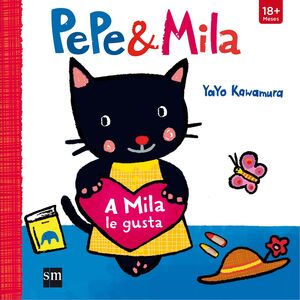 PEPE Y MILA. A MILA LE GUSTA