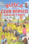 BUSCA EN EL CLUB HÍPICO