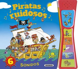 PIRATAS RUIDOSOS