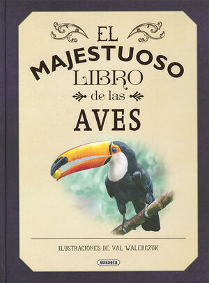 EL MAJESTUOSO LIBRO D/LAS AVES
