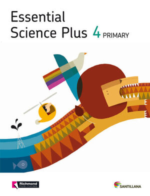 ESSENTIAL SCIENCE PLUS 4 PRIMARY STUDENT'S BOOK