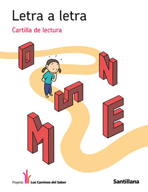LETRA A LETRA CARTILLA DE LECTURA LOS CAMINOS DEL SABER