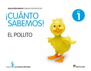 EL POLLITO NIVEL 1 CUANTO SABEMOS