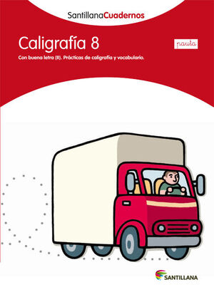 CALIGRAFIA 8 PAUTA SANTILLANA CUADERNOS