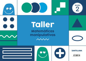 TALLER MATEMATICAS MANIPULATIVAS NIVEL 2