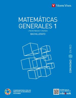 MATEMÁTICAS GENERALES 1ºBACHILLERATO. COMUNIDAD EN RED 2022