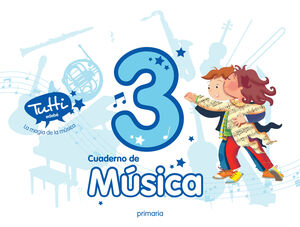 CUADERNO MÚSICA 3