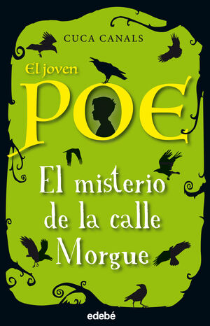 JOVEN POE 1. EL MISTERIO DE LA CALLE MORGUE