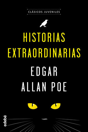 CLÁSICOS JUVENILES: HISTORIAS EXTRAORDINARIAS DE POE