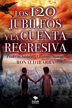 LOS 120 JUBILEOS Y LA CUENTA REGRESIVA