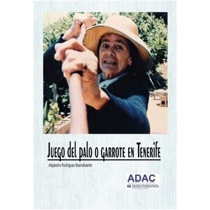 JUEGO DE PALO O GARROTE EN TENERIFE