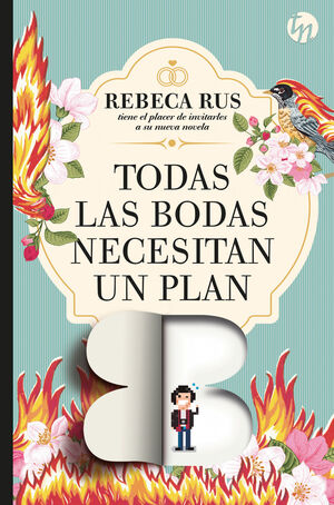 TODAS LAS BODAS NECESITAN UN PLAN B