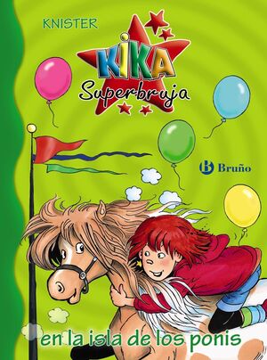 KIKA SUPERBRUJA EN LA ISLA DE LOS PONIS