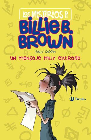 MISTERIOS DE BILLIE B BROWN 2 UN MENSAJE MUY EXTRA