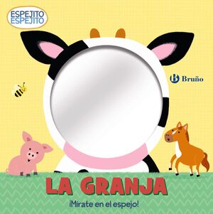 ESPEJITO ESPEJITO LA GRANJA