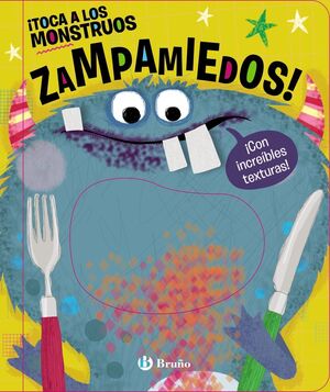 TOCA A LOS MONSTRUOS ZAMPAMIEDOS
