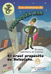 LAS AVENTURAS DE PERENQUÉN MAN