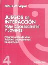 JUEGOS DE INTERACCIÓN PARA ADOLESCENTES Y JÓVENES 4