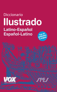 DICCIONARIO ILUSTRADO LATÍN. LATINO-ESPAÑOL/ ESPAÑOL-LATINO