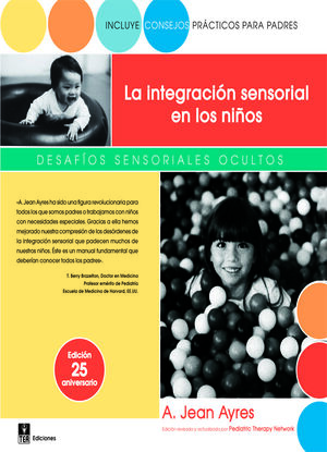 LA INTEGRACIÓN SENSORIAL EN LOS NIÑOS