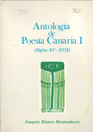 ANTOLOGÍA DE POESÍA CANARIA I