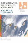 LOS VOLCANES DE LAS ISLAS CANARIAS: LA PALMA, LA GOMERA Y EL HIERRO