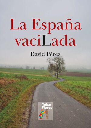 LA ESPAÑA VACILADA