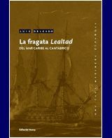 LA FRAGATA LEALTAD