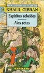 ESPÍRITUS REBELDES  ;  ALAS ROTAS