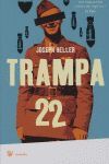 TRAMPA 22