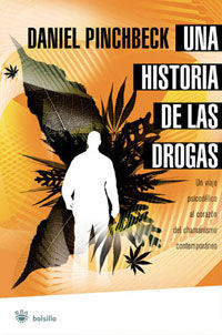 UNA HISTORIA DE LAS DROGAS