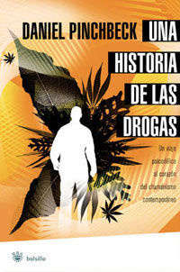 UNA HISTORIA DE LAS DROGAS