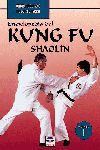 ENCICLOPEDIA DEL KUNG FU. SHAOLIN (VOL. 1)