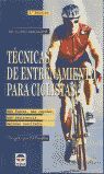 TÉCNICAS DE ENTRENAMIENTO PARA CICLISTAS