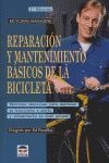 REPARACIÓN Y MANTENIMIENTO BÁSICOS DE LA BICICLETA