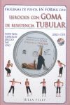 PROGRAMA DE PUESTA EN FORMA CON EJERCCIOS CON GOMA DE RESISTENCIA TUBULAR
