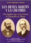 REYES MARTÍN Y LA CULTURA, LOS