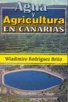 AGUA Y AGRICULTURA EN CANARIAS